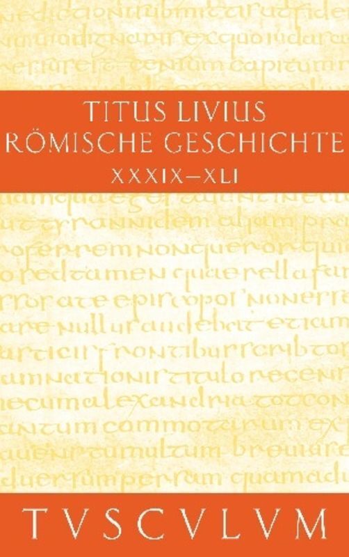 Cover: 9783050054490 | Buch 39-41. Ab urbe condita. Bd.9 | Buch 39-41. Lateinisch - Deutsch