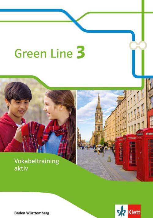 Cover: 9783128341545 | Green Line 3. Vokabeltraining aktiv. Ausgabe Baden-Württemberg ab 2016