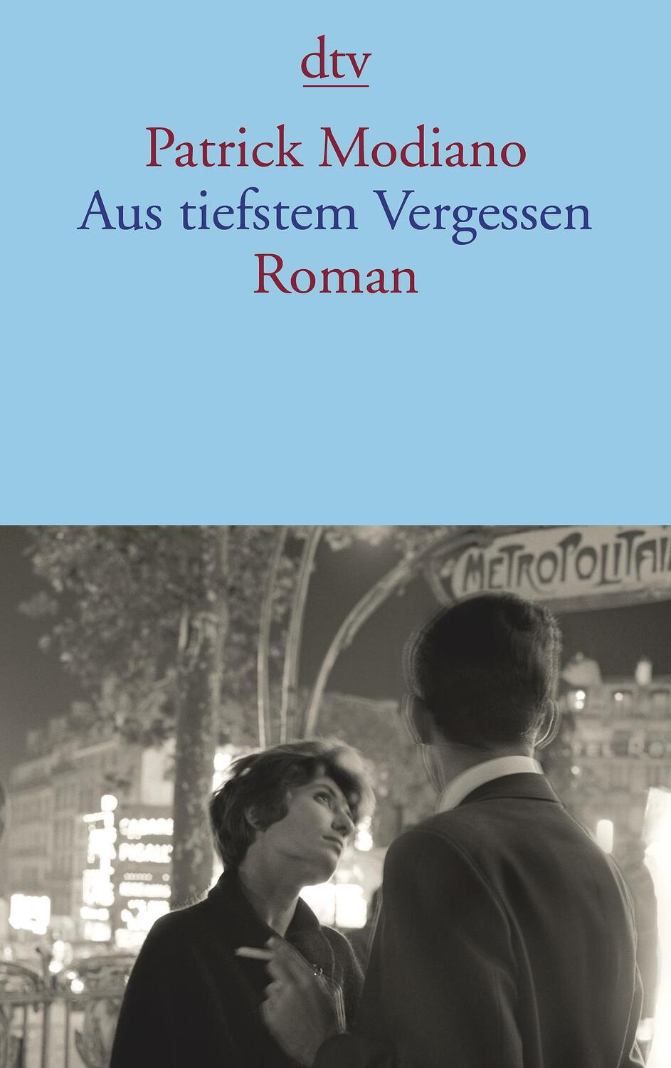 Cover: 9783423144322 | Aus tiefstem Vergessen | Patrick Modiano | Taschenbuch | Deutsch