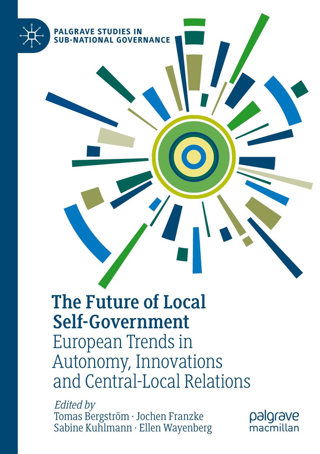 Cover: 9783030560614 | The Future of Local Self-Government | Tomas Bergström (u. a.) | Buch