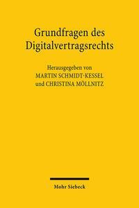 Cover: 9783161619335 | Grundfragen des Digitalvertragsrechts | Martin Schmidt-Kessel (u. a.)