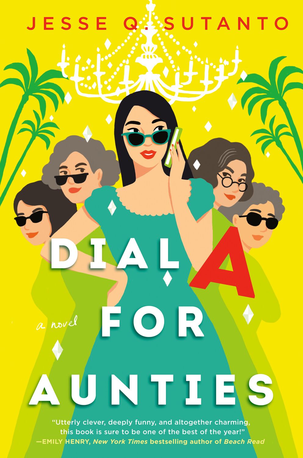 Cover: 9780593336731 | Dial A for Aunties | Jesse Q. Sutanto | Buch | Englisch | 2021