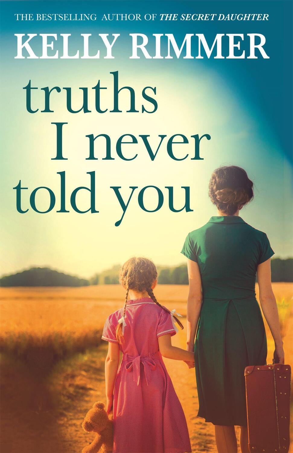 Cover: 9781472247339 | Truths I Never Told You: An absolutely gripping, heartbreaking...