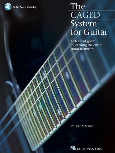 Cover: 9781423461739 | The CAGED System for Guitar | Pete Madsen | Guitar Educational | 2009