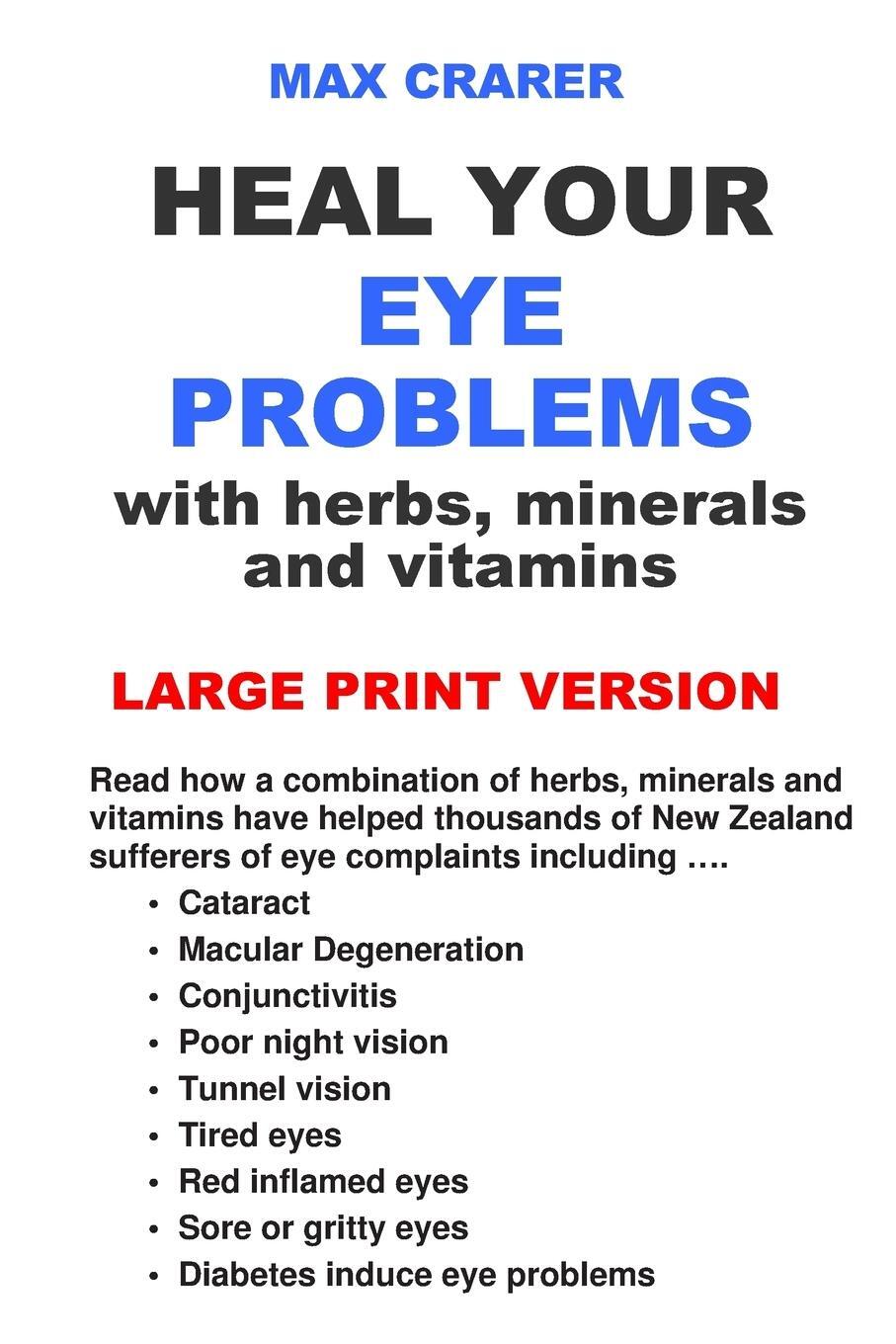 Cover: 9780987661951 | Heal Your Eye Problems with Herbs, Minerals and Vitamins (Large Print)