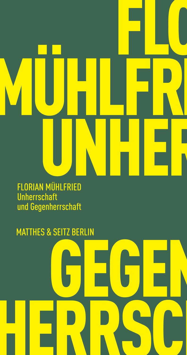Cover: 9783751805582 | Unherrschaft und Gegenherrschaft | Florian Mühlfried | Taschenbuch