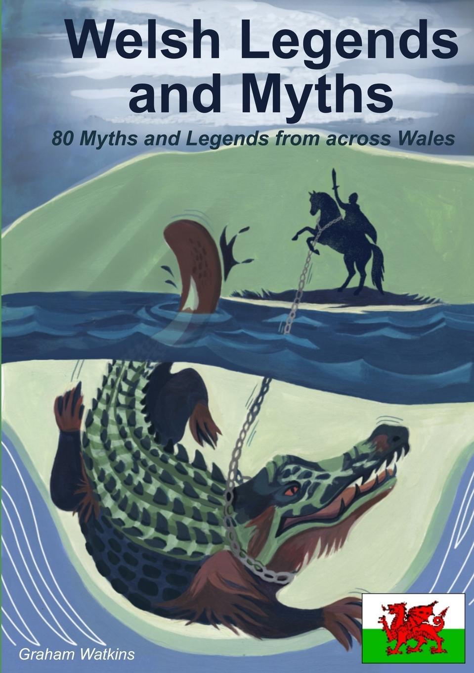 Cover: 9781291985276 | Welsh Legends and Myths | Graham Watkins | Taschenbuch | Paperback