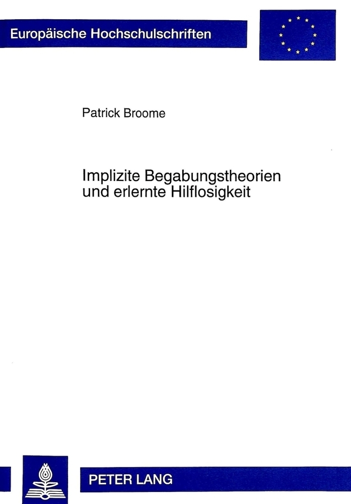 Cover: 9783631335987 | Implizite Begabungstheorien und erlernte Hilflosigkeit | Broome | Buch