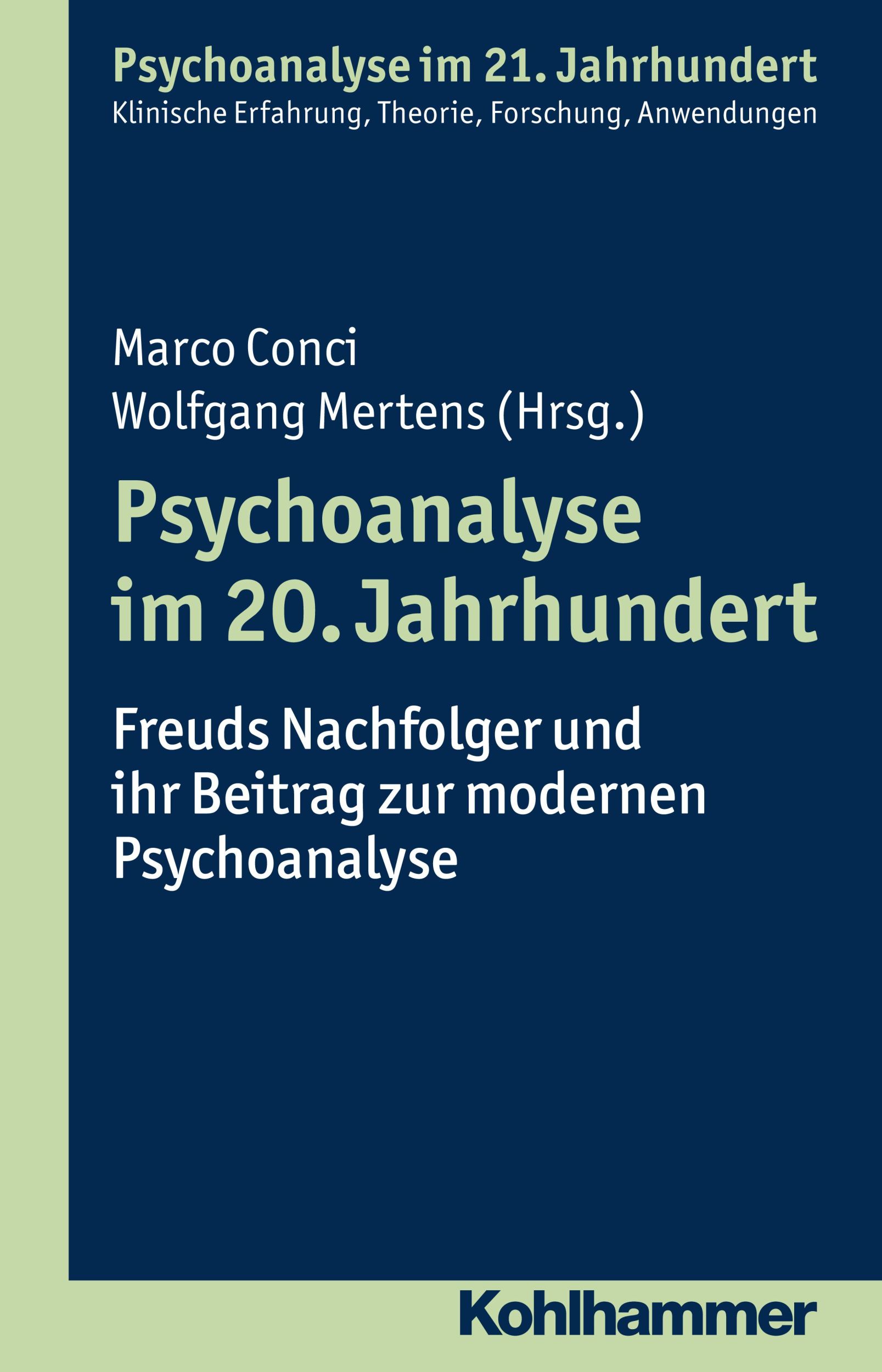 Cover: 9783170284289 | Psychoanalyse im 20. Jahrhundert | Marco Conci | Taschenbuch | 256 S.