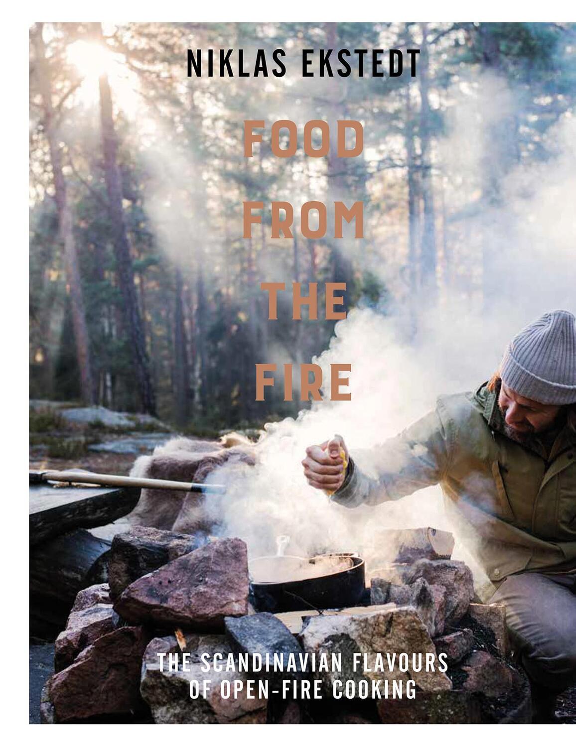 Cover: 9781910904343 | Food from the Fire | The Scandinavian flavours of open-fire cooking