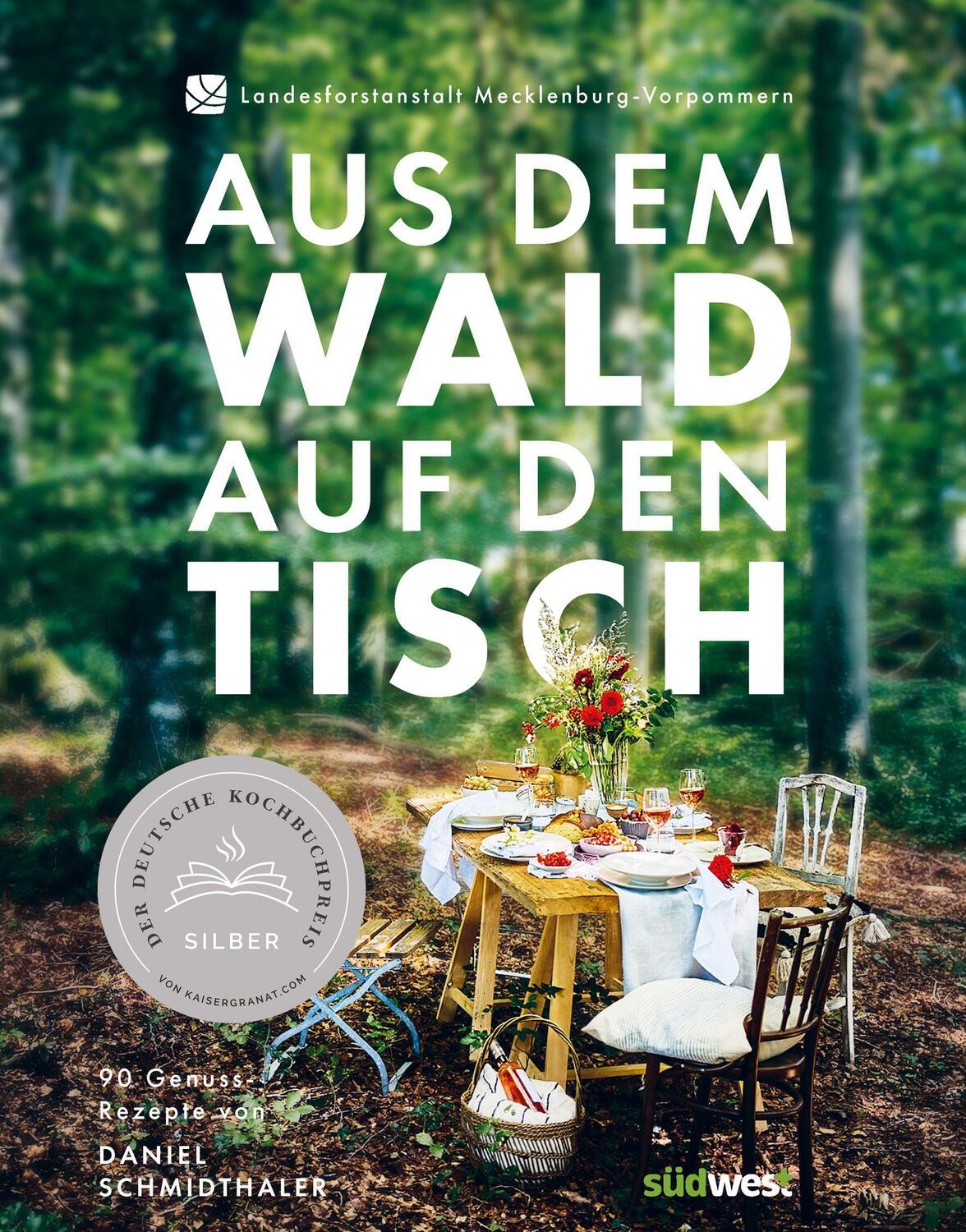 Cover: 9783517101385 | Aus dem Wald auf den Tisch | Daniel Schmidthaler | Buch | 224 S.