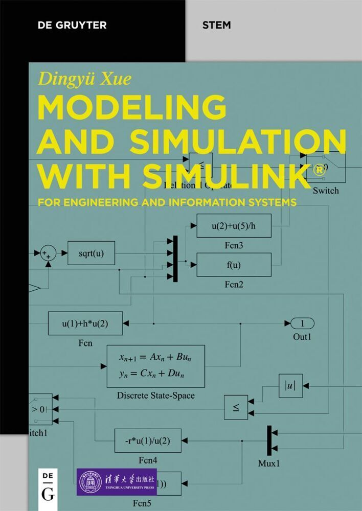 Cover: 9783110739046 | Modeling and Simulation with Simulink® | Dingyü Xue | Taschenbuch