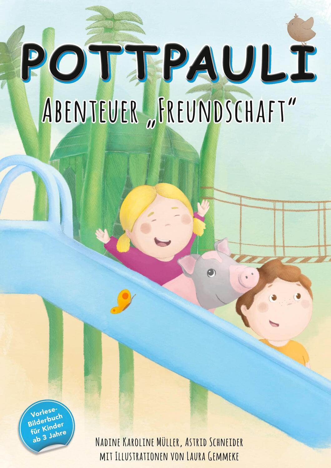 Cover: 9783755772798 | POTTPAULI | Abenteuer Freundschaft | Astrid Schneider | Buch | 42 S.