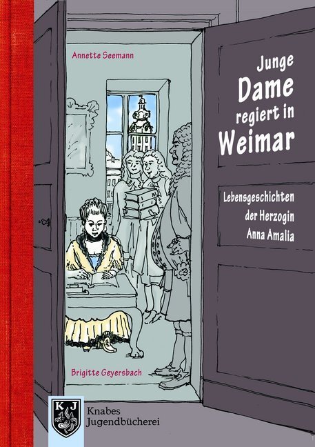 Cover: 9783944575926 | Lebensgeschichten der Herzogin Anna Amalia - Junge Dame regiert in...