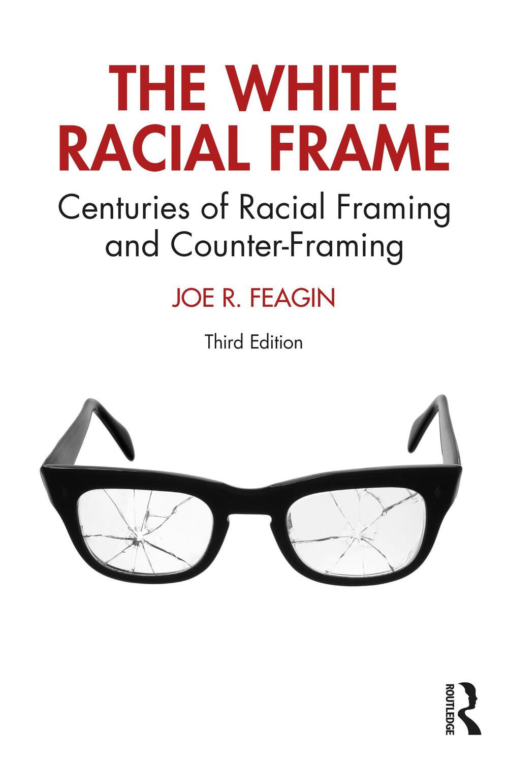 Cover: 9780367373481 | The White Racial Frame | Joe R Feagin | Taschenbuch | Englisch | 2020