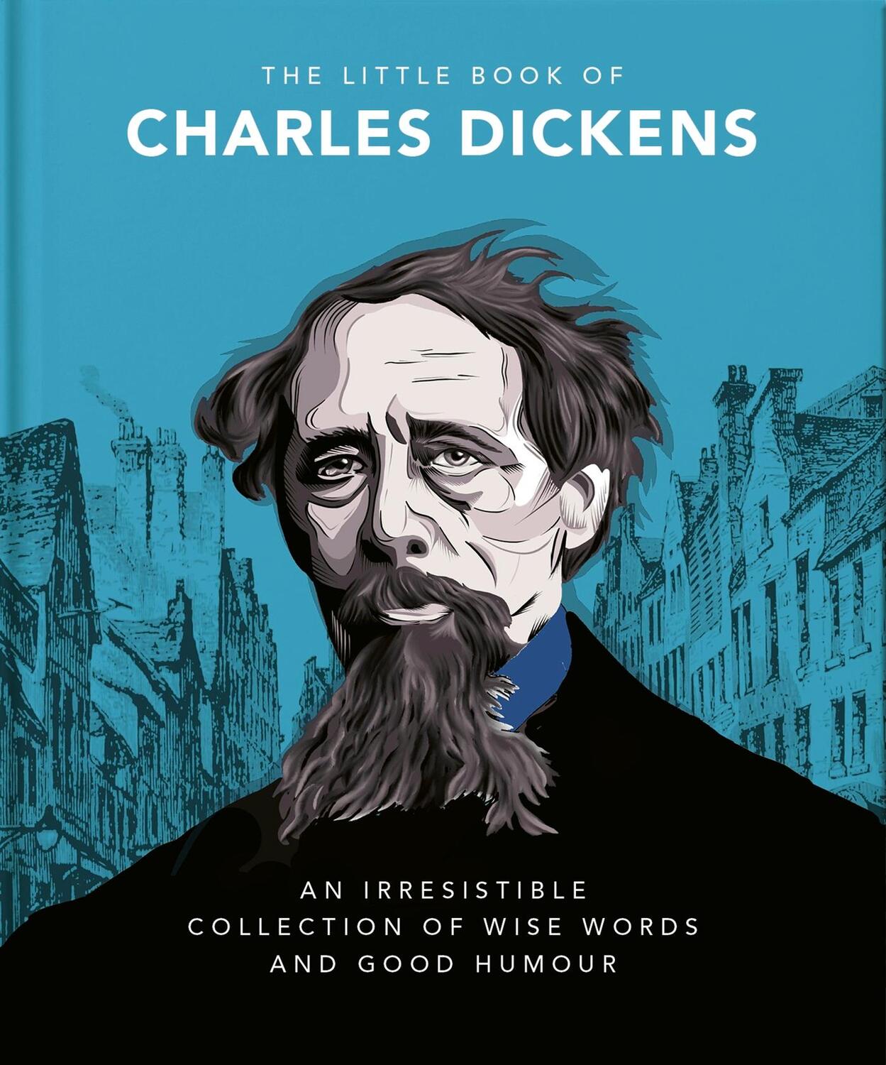 Cover: 9781800692039 | The Little Book of Charles Dickens | Orange Hippo! | Buch | Gebunden