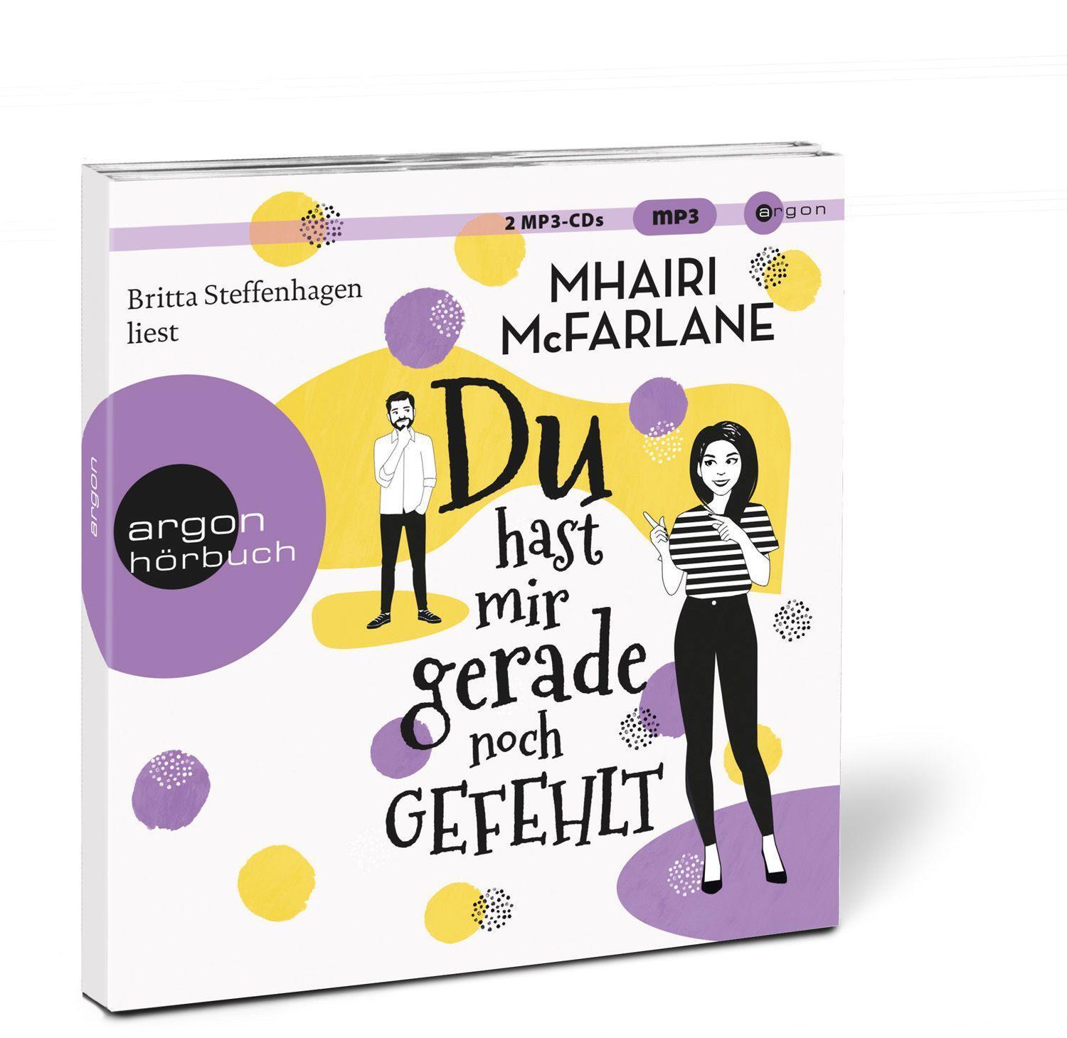 Bild: 9783839896006 | Du hast mir gerade noch gefehlt | Mhairi McFarlane | MP3 | 2 | Deutsch