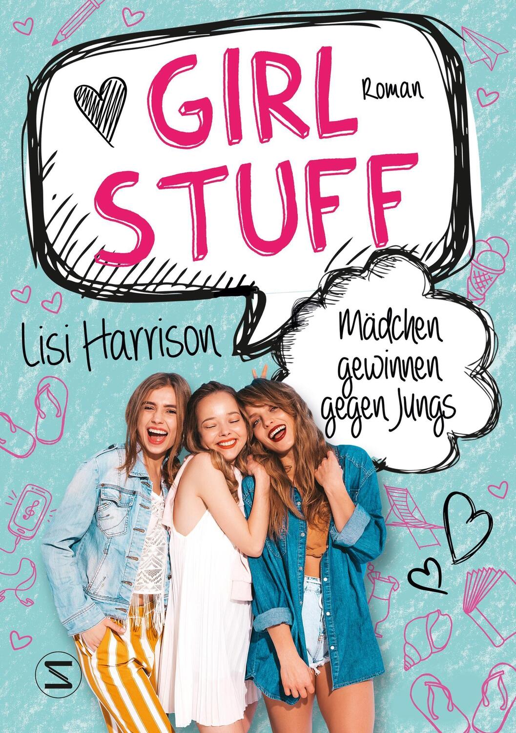 Cover: 9783505144332 | Girl Stuff - Mädchen gewinnen gegen Jungs | Lisi Harrison | Buch