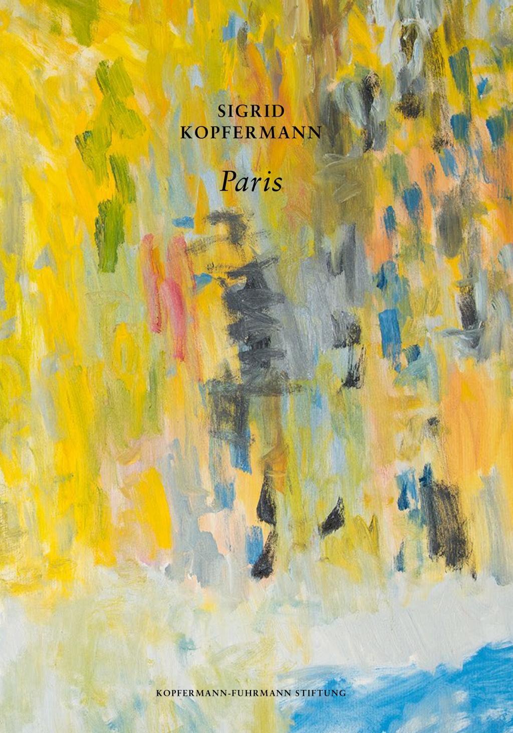 Cover: 9783862066940 | Sigrid Kopfermann - Paris | Florin | Taschenbuch | 80 S. | Deutsch