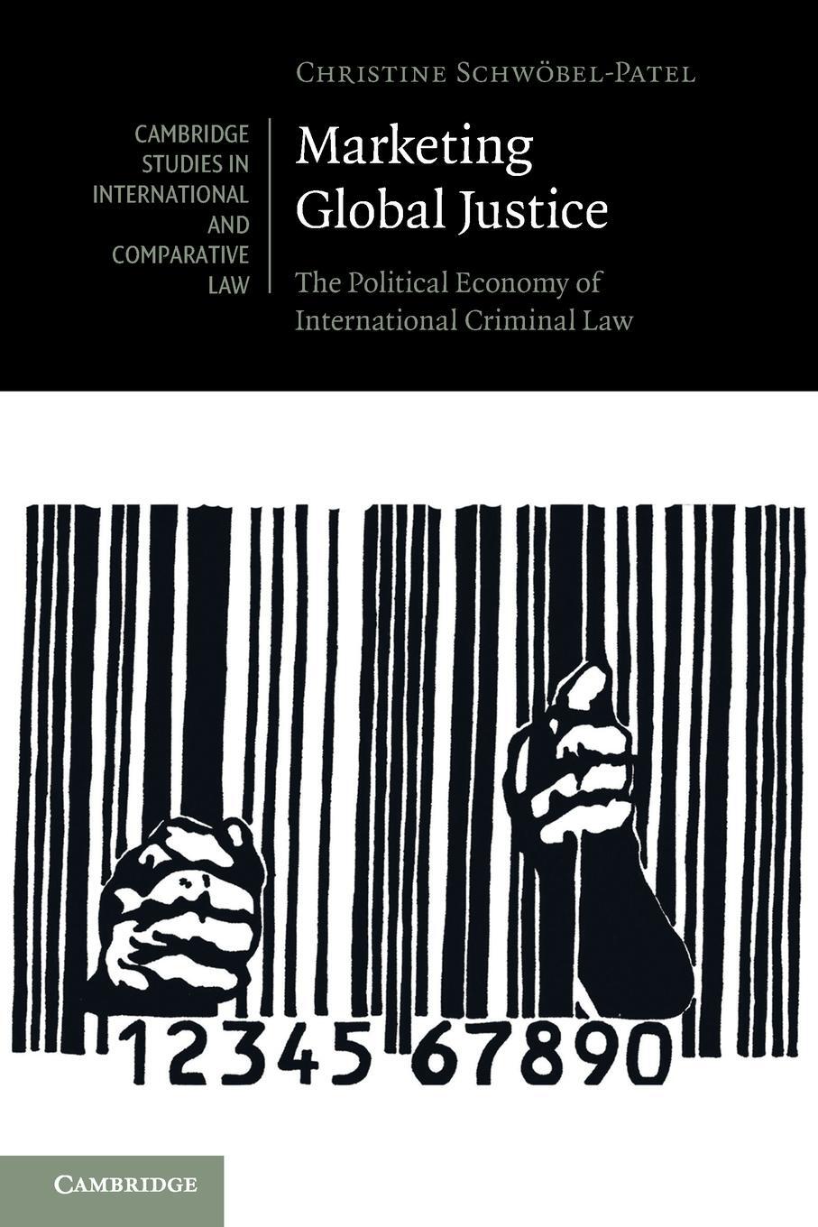 Cover: 9781108710909 | Marketing Global Justice | Christine Schwöbel-Patel | Taschenbuch