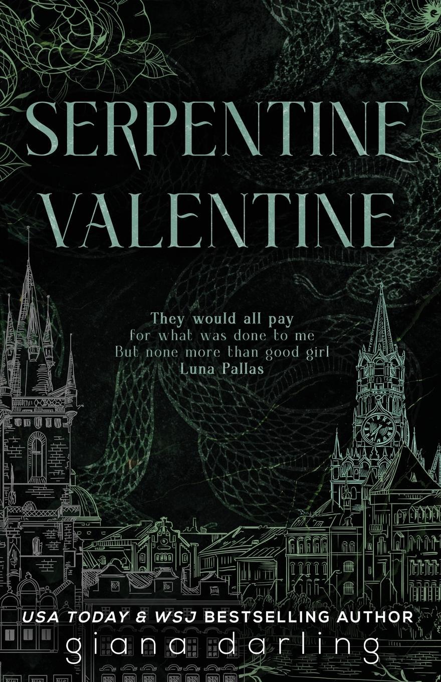 Cover: 9781774440476 | Serpentine Valentine | A Dark Academia Sapphic Romance | Giana Darling