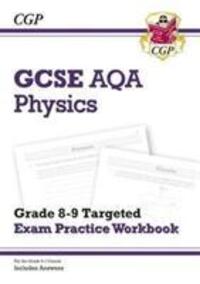 Cover: 9781782948858 | GCSE Physics AQA Grade 8-9 Targeted Exam Practice Workbook...