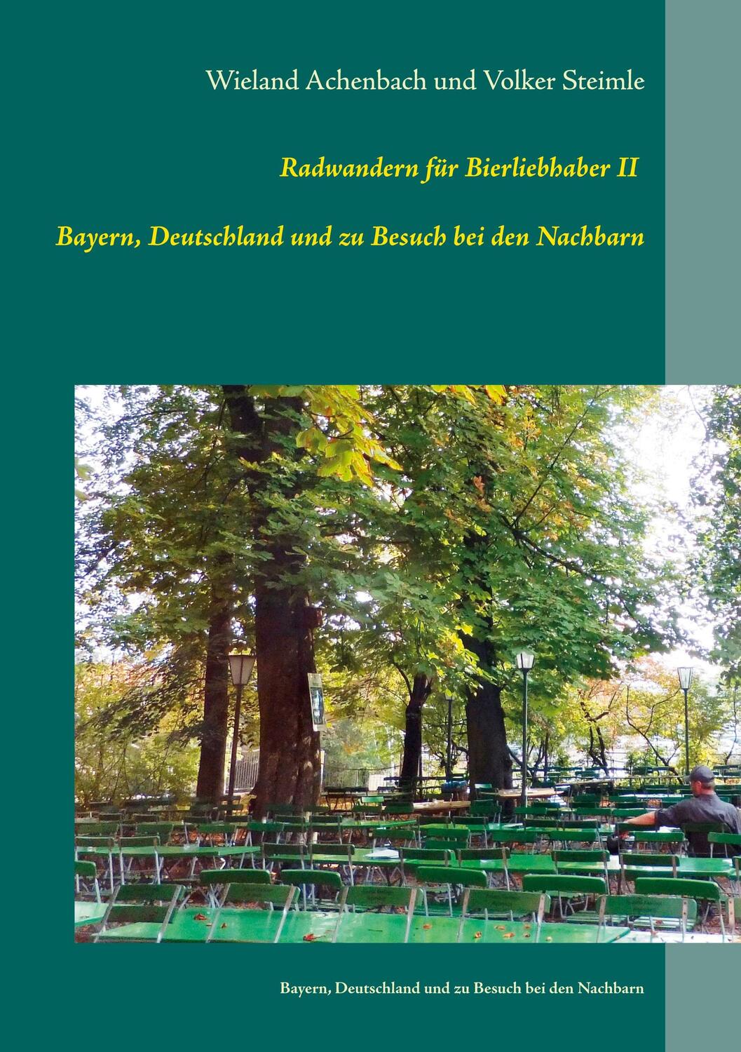 Cover: 9783752624434 | Radwanderführer für Bierliebhaber II | Wieland Achenbach (u. a.)