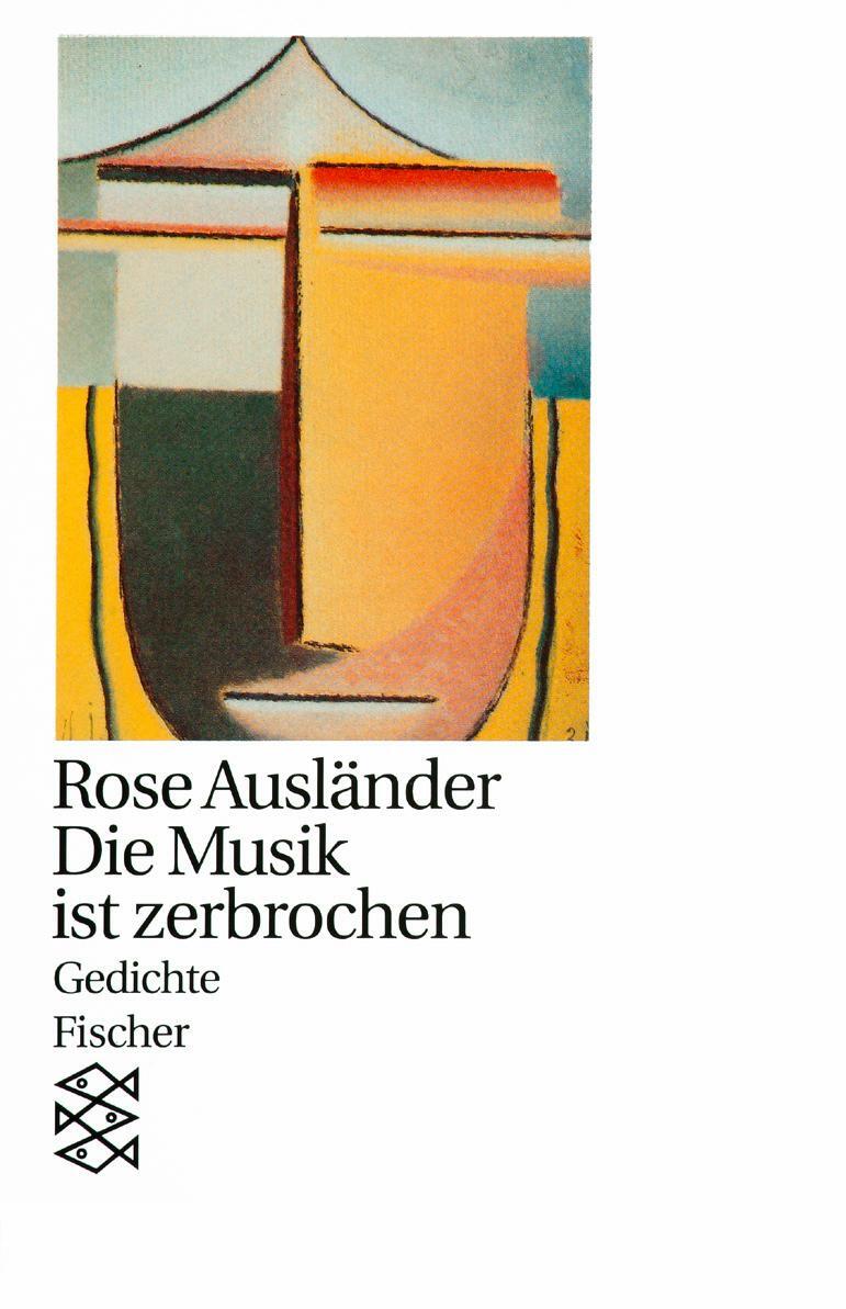Cover: 9783596111541 | Die Musik ist zerbrochen | Gedichte 1957 - 1963 | Rose Ausländer