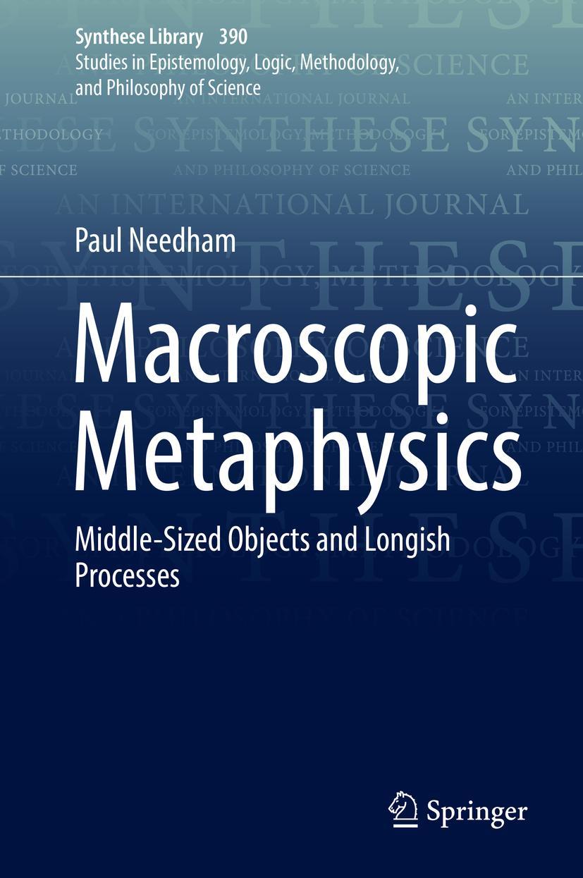 Cover: 9783319709987 | Macroscopic Metaphysics | Middle-Sized Objects and Longish Processes