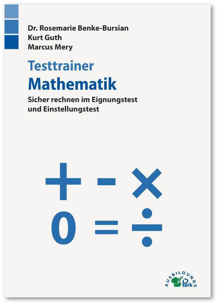 Cover: 9783956240270 | Testtrainer Mathematik | Kurt Guth (u. a.) | Taschenbuch | Deutsch