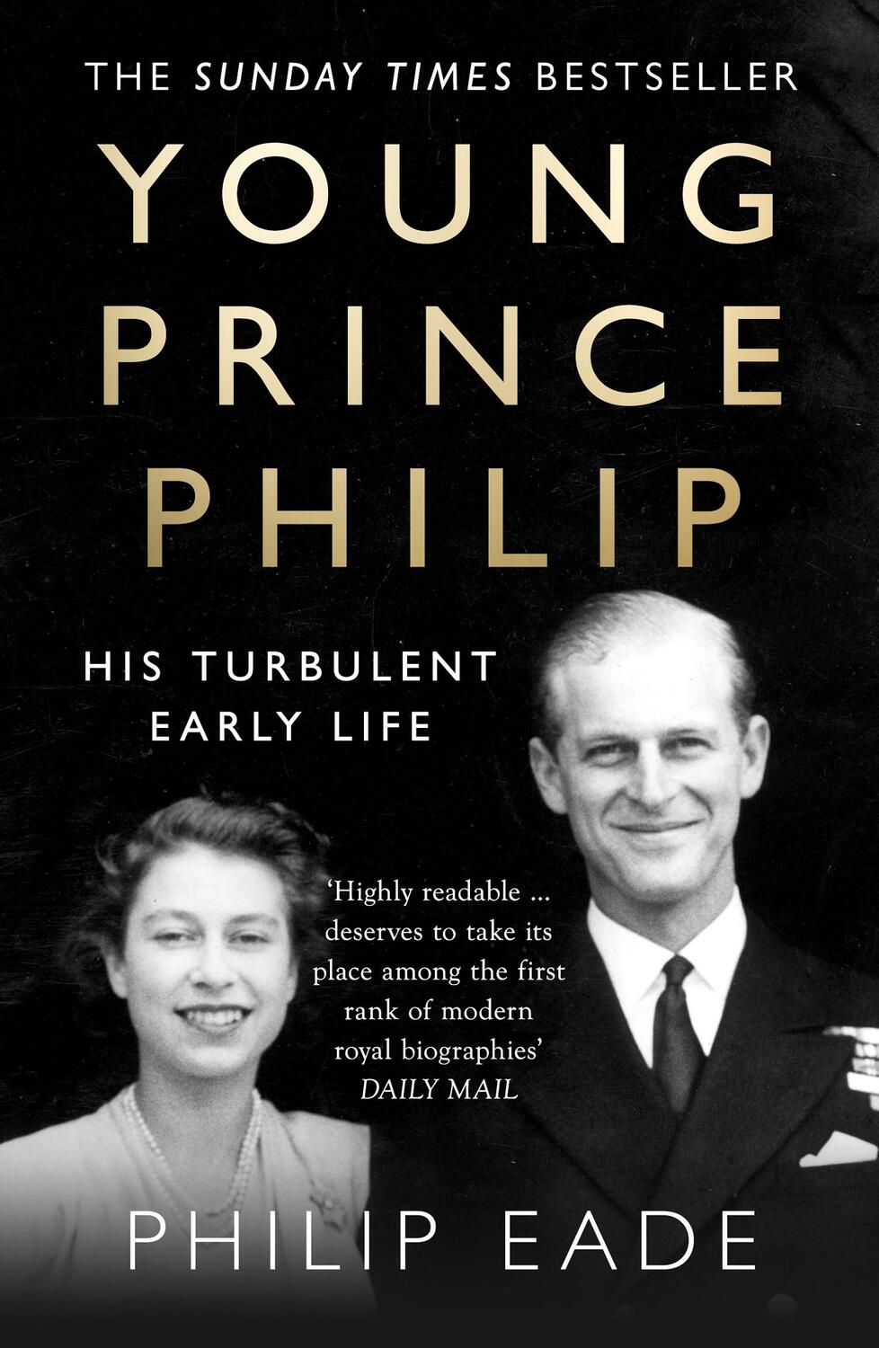 Cover: 9780007305391 | Young Prince Philip | His Turbulent Early Life | Philip Eade | Buch