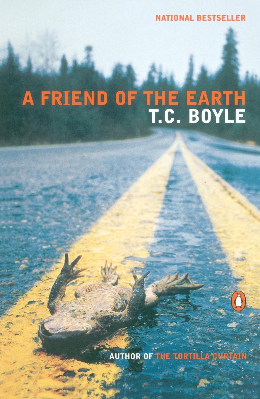 Cover: 9780141002057 | A Friend of the Earth | T. C. Boyle | Taschenbuch | Englisch | 2001