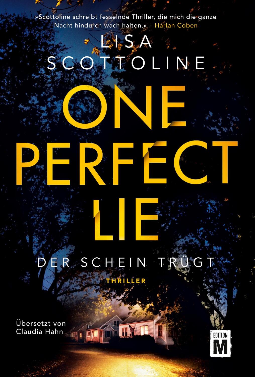 Cover: 9782919801909 | One Perfect Lie | Der Schein trügt | Lisa Scottoline | Taschenbuch