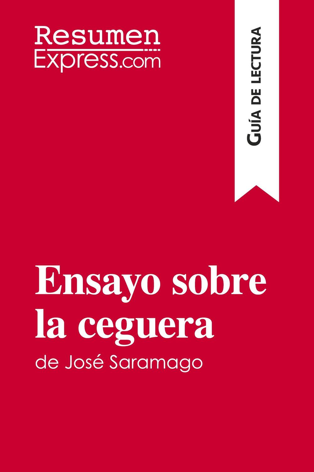 Cover: 9782806284129 | Ensayo sobre la ceguera de José Saramago (Guía de lectura) | Buch