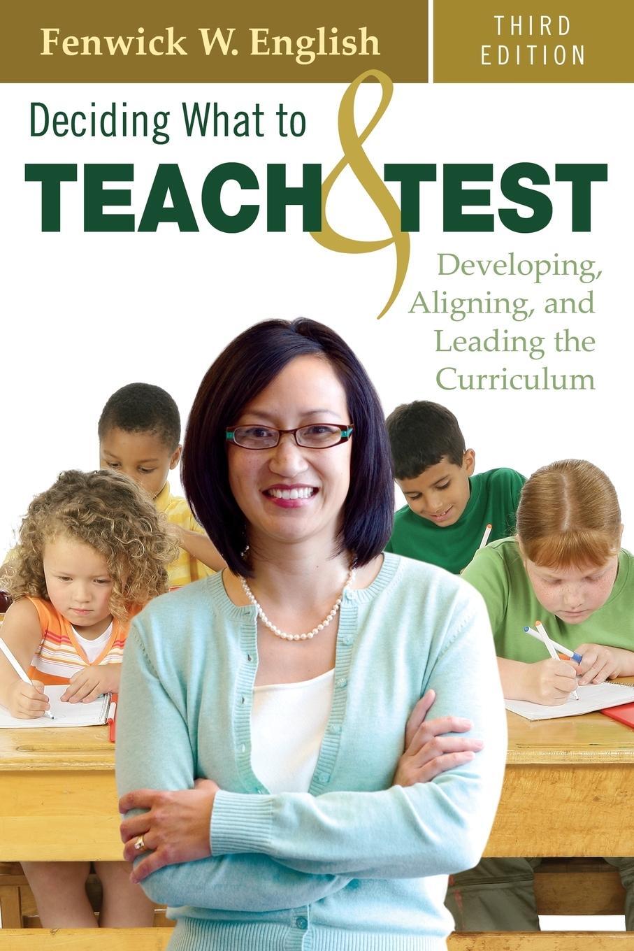 Cover: 9781412960137 | Deciding What to Teach and Test | Fenwick W. English | Taschenbuch