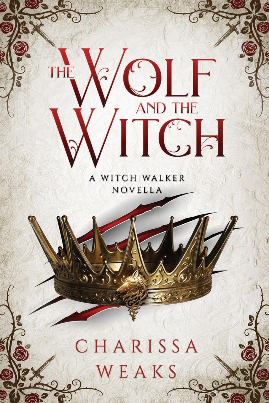 Cover: 9781648982934 | The Wolf and the Witch | Charissa Weaks | Taschenbuch | Paperback