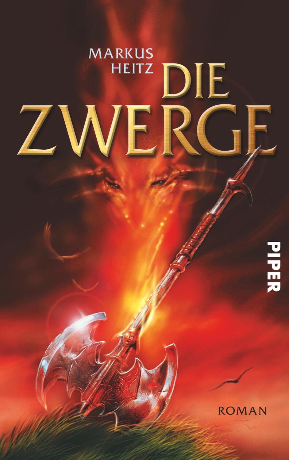 Cover: 9783492700764 | Die Zwerge | Markus Heitz | Buch | Die Zwerge | 640 S. | Deutsch