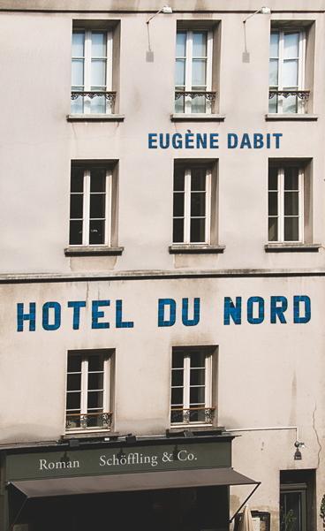 Cover: 9783895611667 | Hôtel du Nord | Eugène Dabit | Buch | Deutsch | 2015 | Schöffling
