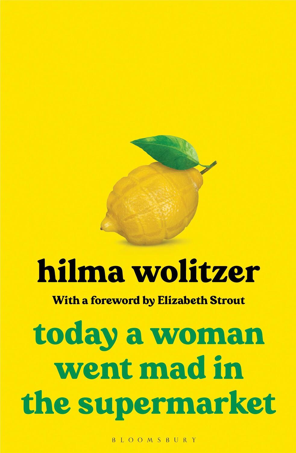 Cover: 9781526638717 | Today a Woman Went Mad in the Supermarket | Stories | Hilma Wolitzer