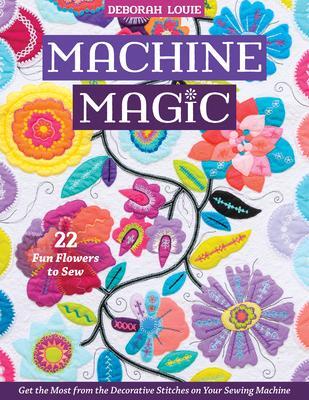 Cover: 9781644030752 | Machine Magic | Deborah Louie | Taschenbuch | Kartoniert / Broschiert