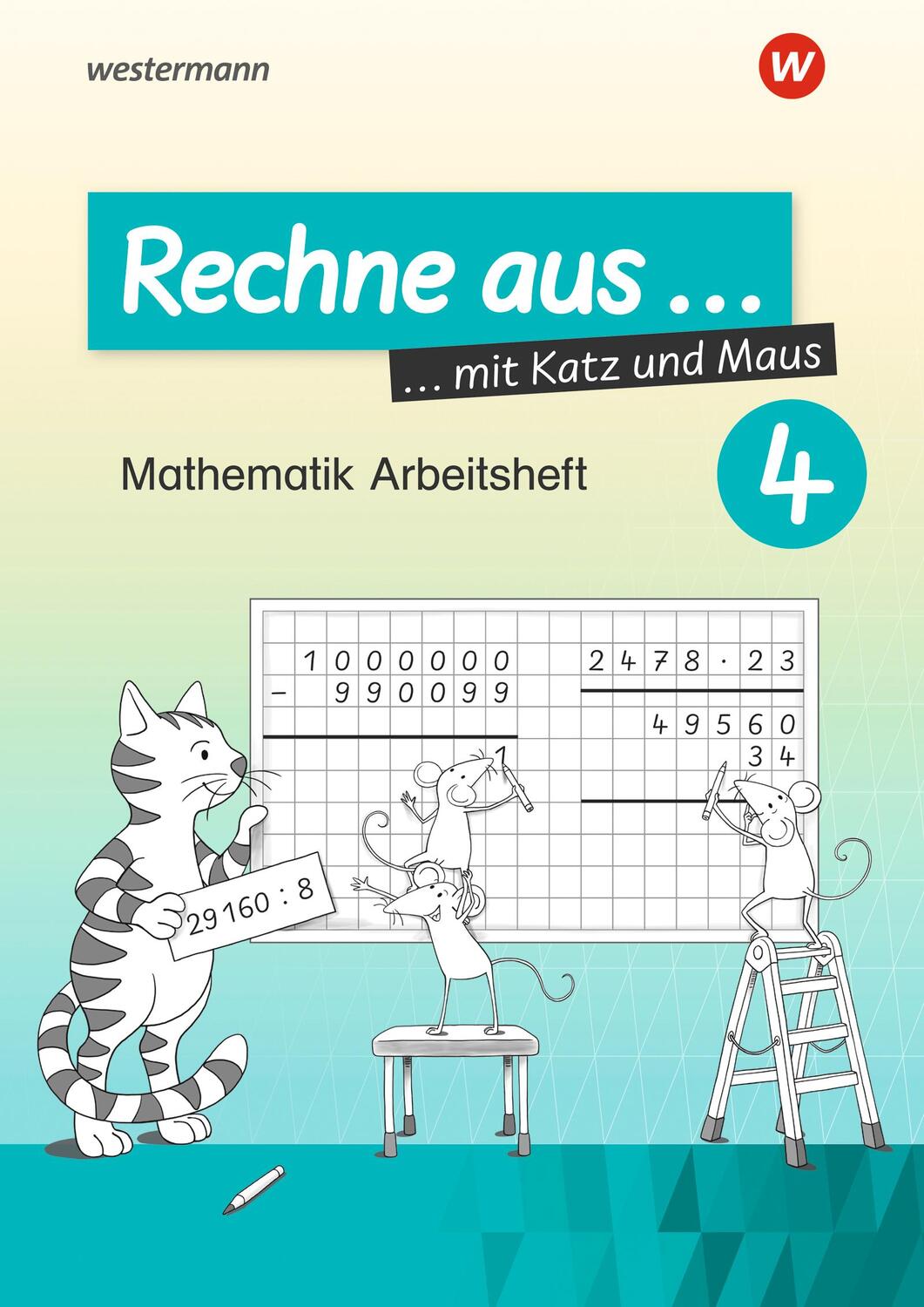Cover: 9783141129243 | Rechne aus mit Katz und Maus 4 | Ausgabe 2018 | Broschüre | Deutsch