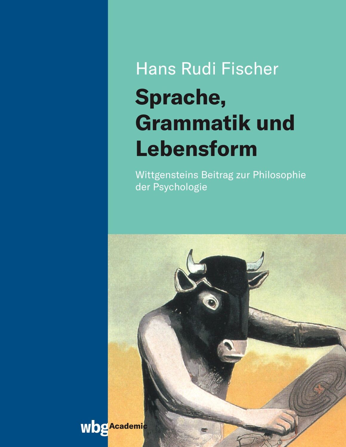 Cover: 9783534406050 | Sprache, Grammatik und Lebensform | Hans Rudi Fischer | Buch | 392 S.