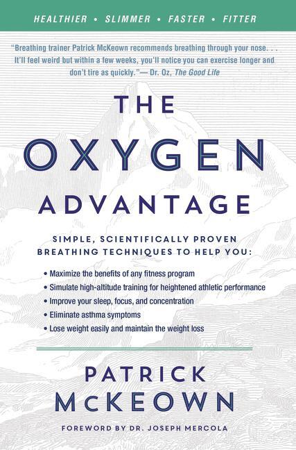 Cover: 9780062349477 | The Oxygen Advantage | Patrick McKeown | Taschenbuch | Englisch | 2016