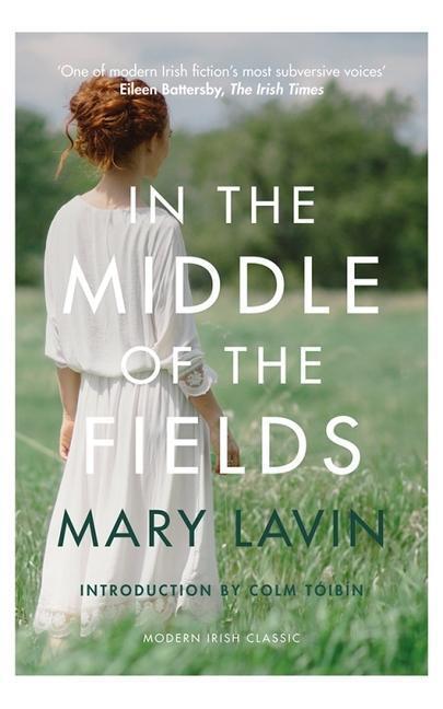 Cover: 9781848405318 | In the Middle of the Fields | Mary Lavin | Taschenbuch | Englisch