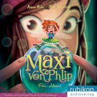 Cover: 9783948343767 | Maxi von Phlip (3). Feen-Alarm! | Anna Ruhe | Audio-CD | Deutsch