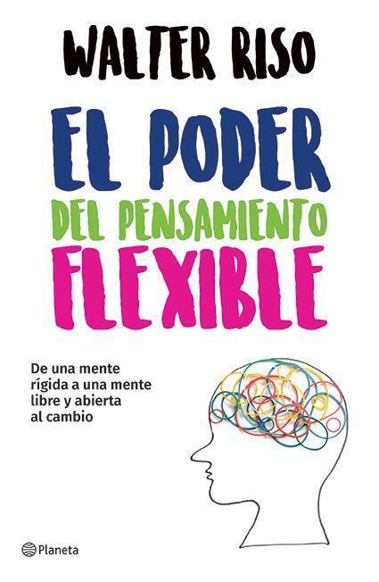 Cover: 9786070748332 | El Poder del Pensamiento Flexible | Walter Riso | Taschenbuch | 2018
