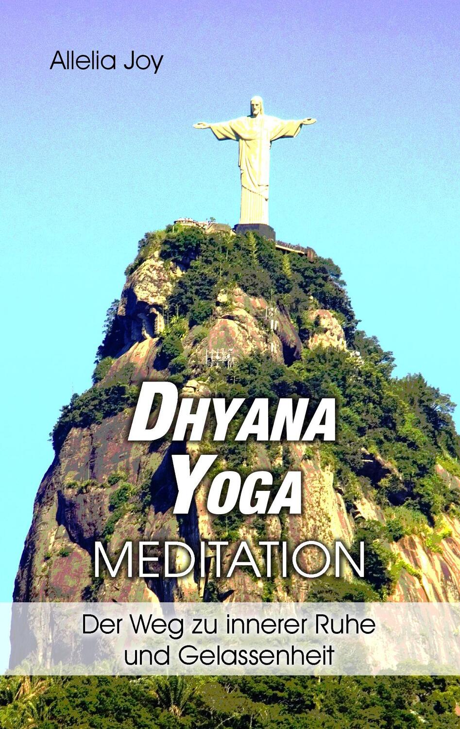 Cover: 9783739228327 | DhyanaYoga - Meditation | Der Weg zu innerer Ruhe und Gelassenheit