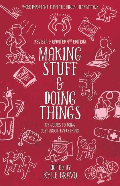 Cover: 9781621066477 | Making Stuff and Doing Things: DIY Guides to Just about Everything