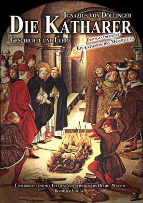 Cover: 9783890946160 | Die Katharer - Geschichte und Lehre | Ignaz von Döllinger | Buch