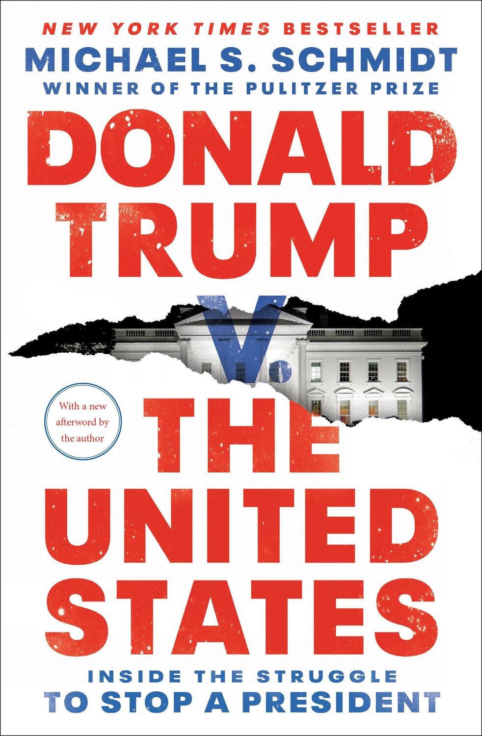 Cover: 9781984854681 | Donald Trump v. The United States | Michael S. Schmidt | Taschenbuch